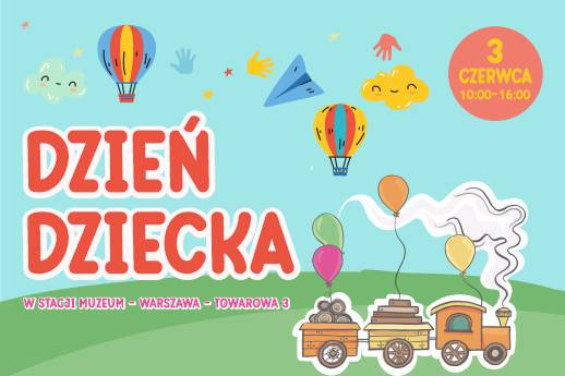 Ilustracja przedstawia kolorowy plakat z wesołą lokomotywą ciągnącą wagony wypełnione zabawkami i balonami. Na niebie latają kolorowe balony i papierowe samoloty, a nad wszystkim świeci uśmiechnięte słońce. Całość wygląda na zaproszenie na rodzinne wydarzenie z okazji Dnia Dziecka, z uroczymi, bajkowymi grafikami zachęcającymi do udziału w zabawie.