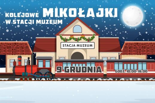 Ilustracja przedstawia plakat wydarzenia związanego z kolejnictwem, zatytułowanego