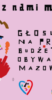 Grafika promująca głosowanie w 7. edycji Budżetu Obywatelskiego Mazowsza. Na tle utrzymanym w kolorystyce województwa mazowieckiego znajduje się informacja o głosowaniu na projekty zgłoszone do Budżetu Obywatelskiego Mazowsza. Na grafice widoczne są elementy związane z udziałem mieszkańców w podejmowaniu decyzji, takie jak karta do głosowania lub symbol oddania głosu. Umieszczono daty głosowania: od 31 lipca do 7 września 2026 roku oraz logo Budżetu Obywatelskiego Mazowsza i Samorządu Województwa Mazowieckiego.